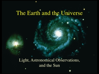 The Earth and the Universe