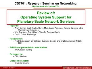 Review of: Operating System Support for Planetary-Scale Network Services