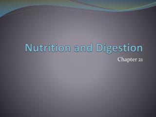 PPT - Nutrition And Digestion PowerPoint Presentation, Free Download ...