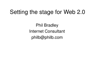 Setting the stage for Web 2.0