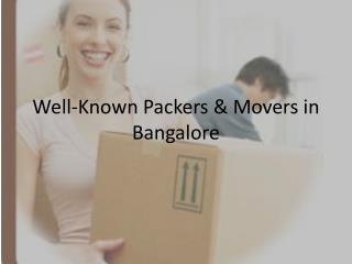 Well-Known Packers & Movers in Bangalore