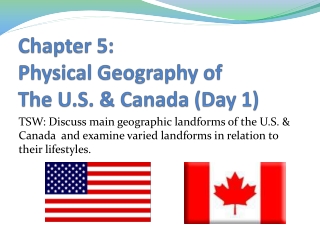 Chapter 5: Physical Geography of The U.S. & Canada (Day 1)