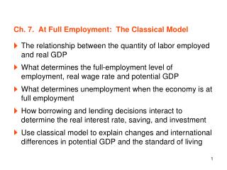 Ch. 7. At Full Employment: The Classical Model