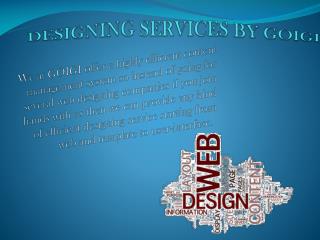 DESIGNING SERVICES By GOIGI(1)