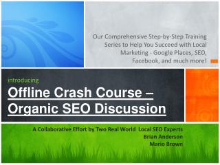 introducing Offline Crash Course – Organic SEO Discussion