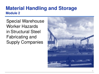 Material Hand l ing and Storage Module 2