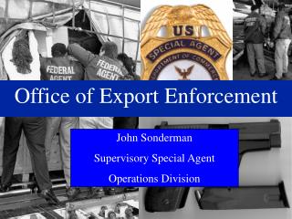 Office of Export Enforcement