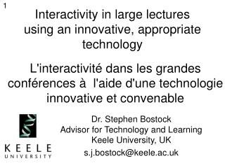 Interactivity in large lectures using an innovative, appropriate technology