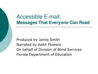 Accessible E-mail: Messages That Everyone Can Read