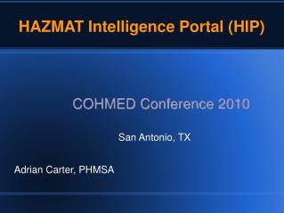 HAZMAT Intelligence Portal (HIP)