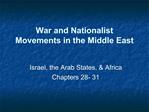 War and Nationalist Movements in the Middle East