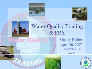 Water Quality Trading & EPA
