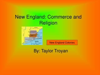 New England: Commerce and Religion