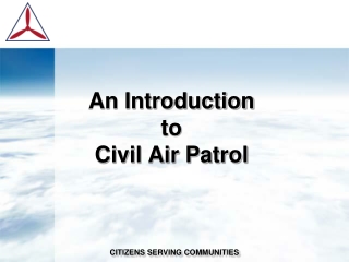 An Introduction to Civil Air Patrol