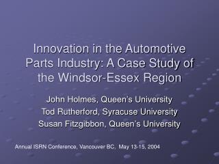 Innovation in the Automotive Parts Industry: A Case Study of the Windsor-Essex Region