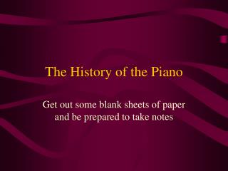 The History of the Piano
