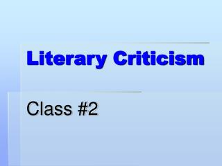 Literary Criticism