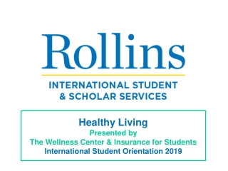 Healthy Living Presented by The Wellness Center & Insurance for Students