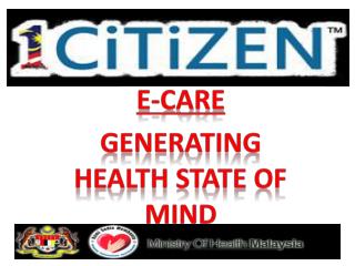 E-CARE Generating Health State Of Mind
