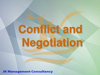 PPT - Conflict and Negotiation PowerPoint Presentation, free download ...