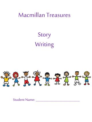 Macmillan Treasures Story Writing