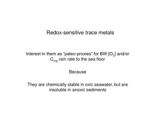 Redox-sensitive trace metals