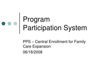 Program Participation System