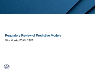 Regulatory Review of Predictive Models