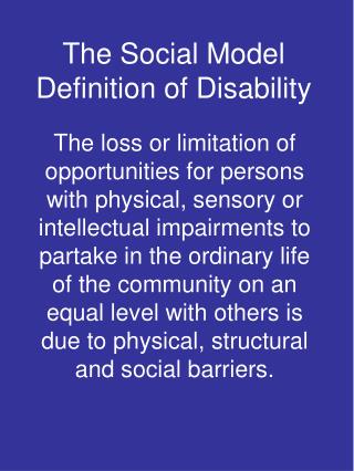 PPT - The Social Model Definition of Disability PowerPoint Presentation ...