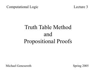 Truth Table Method and Propositional Proofs