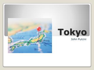 Tokyo