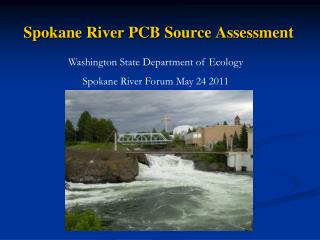 Spokane River PCB Source Assessment