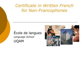 Certificate in Written French for Non-Francophones