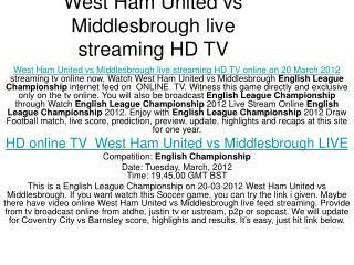 FREE West Ham United vs Middlesbrough video live feed is
