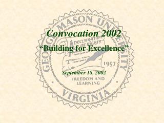 Convocation 2002 “Building for Excellence”