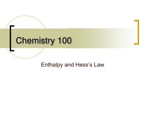 Chemistry 100