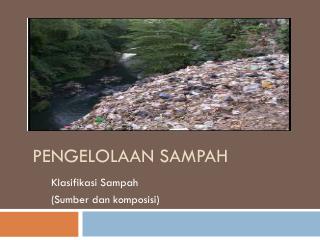 PPT - Pengelolaan Sampah PowerPoint Presentation, Free Download - ID ...