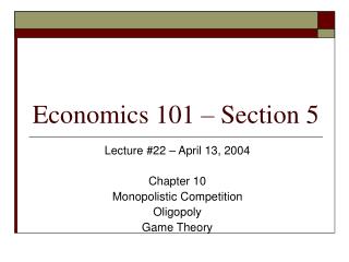 Economics 101 – Section 5