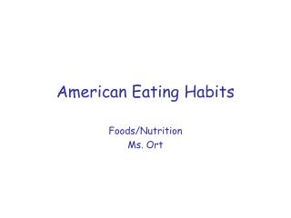 American Eating Habits