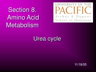 Section 8. Amino Acid Metabolism