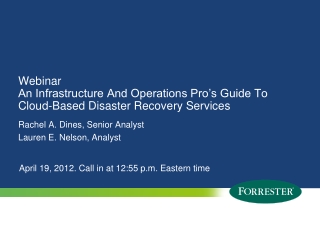 Webinar An Infrastructure And Operations Pro’s Guide To Cloud-Based Disaster Recovery Services