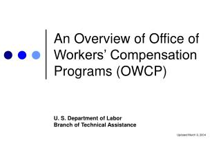 An Overview of Office of Workers’ Compensation Programs (OWCP)