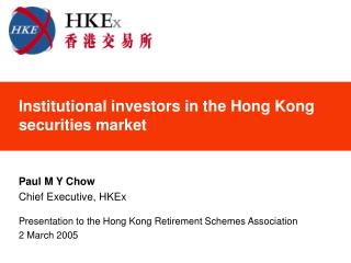 Institutional investors in the Hong Kong securities market