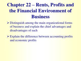 Chapter 22 – Rents, Profits and the Financial Environment of Business