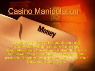Casino Manipulation
