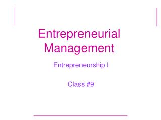 Entrepreneurial Management