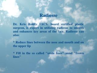 Dr. Kris Reddy Reviews Radiesse Dermal Filler