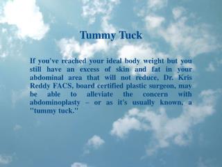 Dr. Kris Reddy Reviews Tummy Tuck