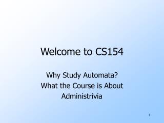 Welcome to CS154