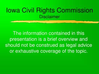 Iowa Civil Rights Commission Disclaimer
